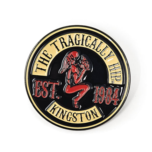 THE TRAGICALLY HIP Kingston Pin