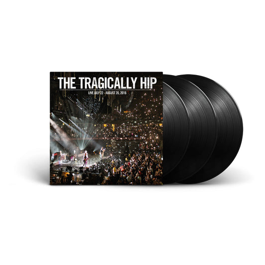 THE TRAGICALLY HIP Live July 22 – August 20, 2016 Vinyl - 3 LP