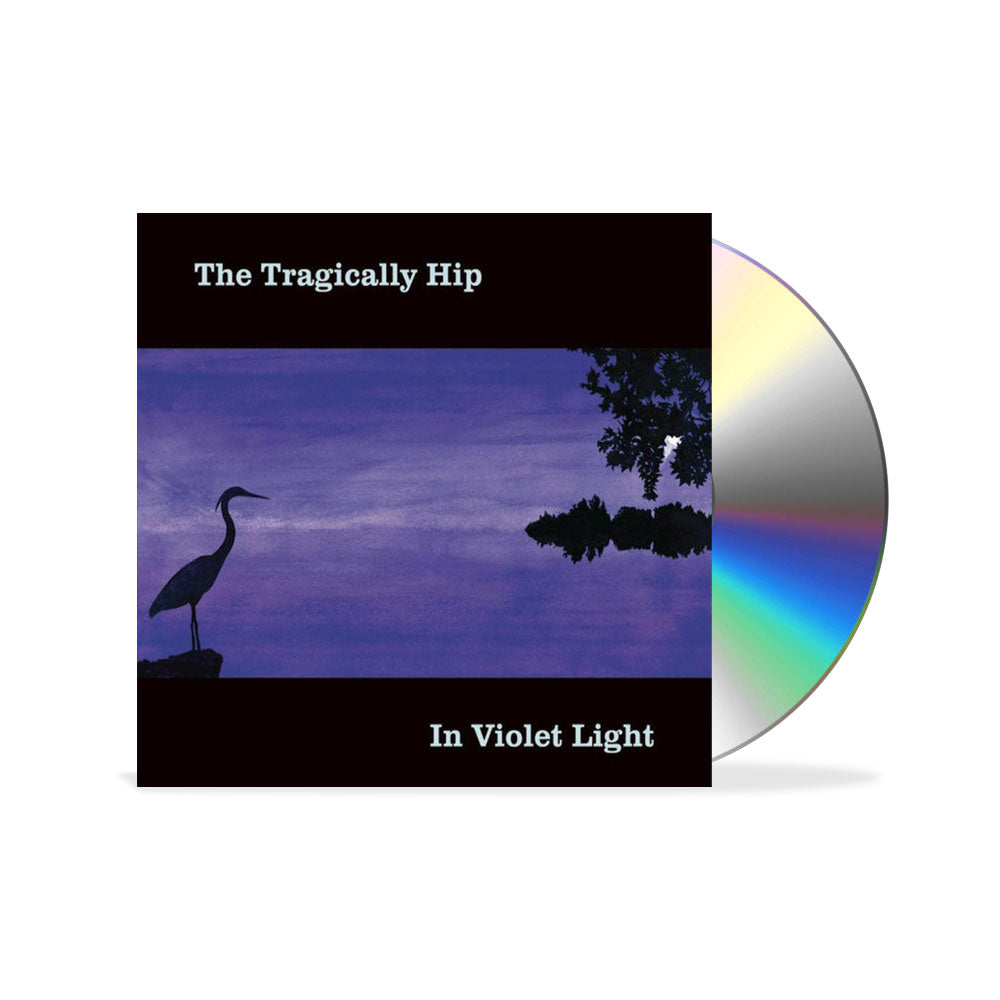 THE TRAGICALLY HIP In Violet Light CD
