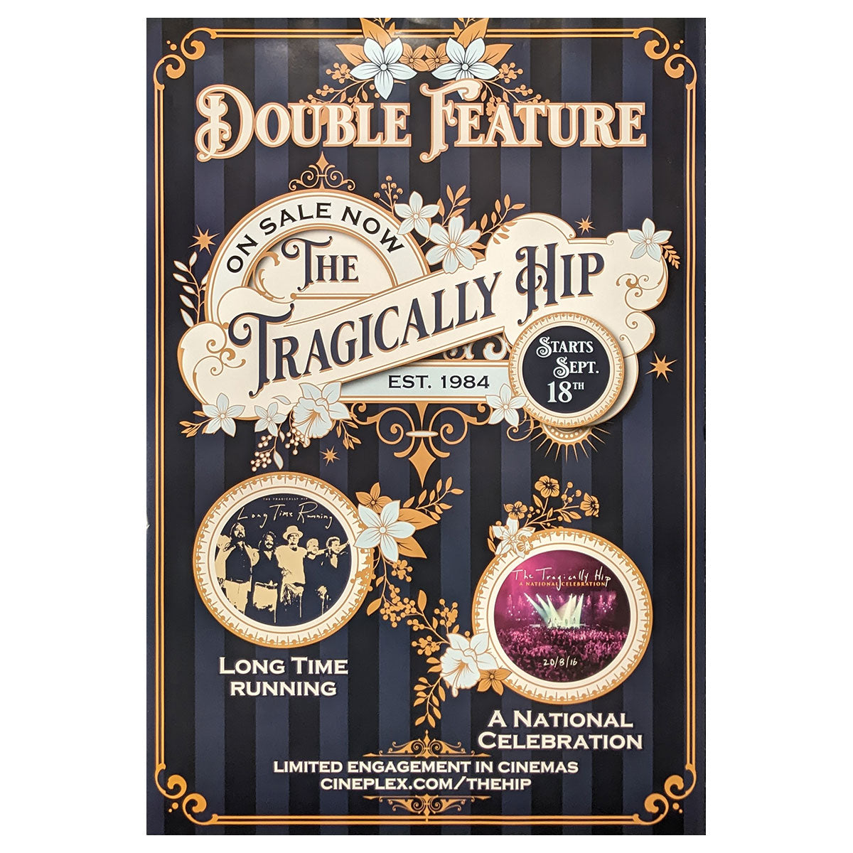 THE TRAGICALLY HIP Double Feature Poster